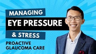 Thumbnail for Managing Eye Pressure & Stress: Proactive Glaucoma Care with Dr. Bian Ang webinar